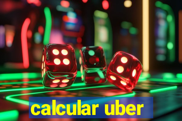 calcular uber